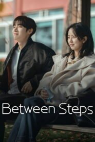 Between Steps: Season 1